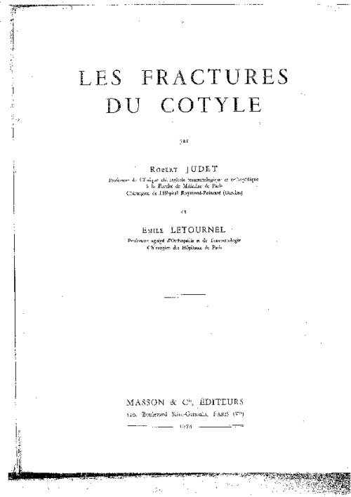 Les fractures du cotyle - la Bible