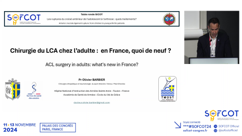 Chirurgie du LCA chez l'adulte : en France quoi de neuf ? 