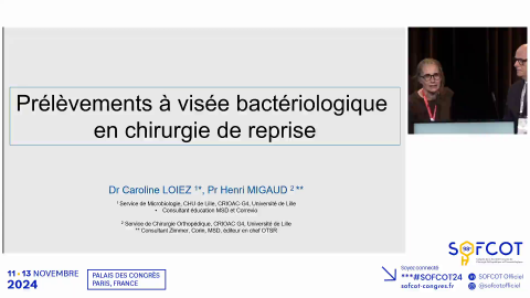 Conférence d'enseignement : Les prélèvements à visée bactériologiques en chirurgie de reprise 