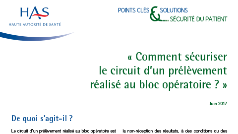 Comment sécuriser le circuit d’un prélèvement réalisé au bloc opératoire