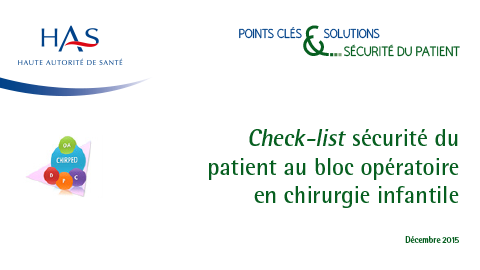 Check-list sécurité du patient au bloc opératoire en chirurgie infantile