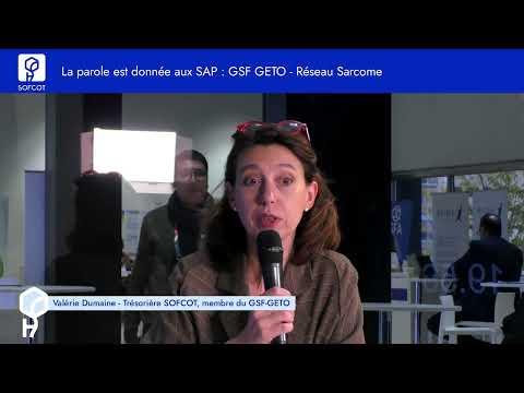 Les SAP de la Sofoct : GSF GETO - Réseau Sarcome