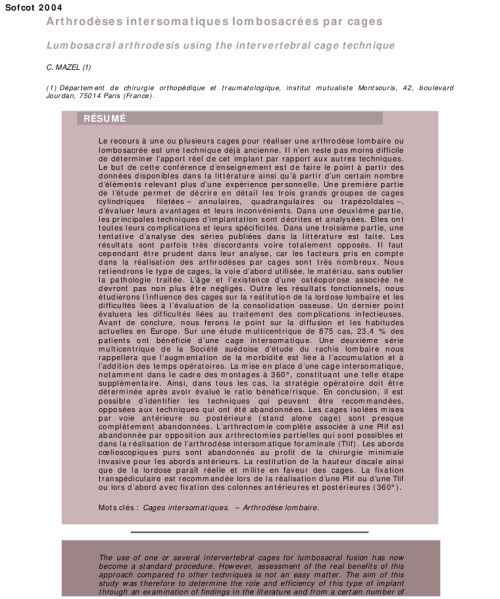 Arthrodeses intersomatiques lombosacrees par cages