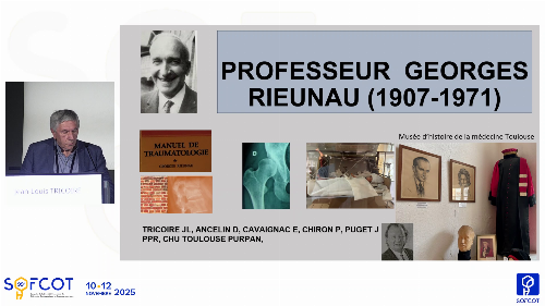 Cercle Nicolas Andry : Communications libres : Georges Rieunau : un orthopédiste toulousain