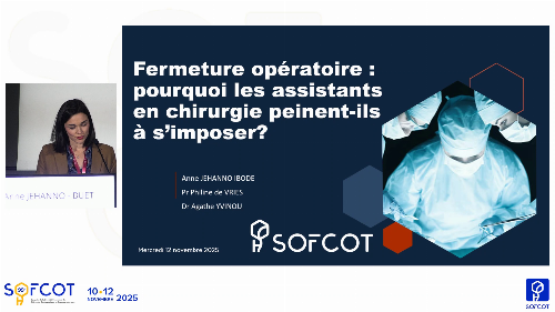 Cercle Nicolas Andry : Communications libres : Fermeture opératoire : pourquoi les assistants en chirurgie peinent-ils à s’imposer ?