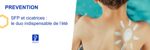 Dossier thématique - cicatrices et soleil